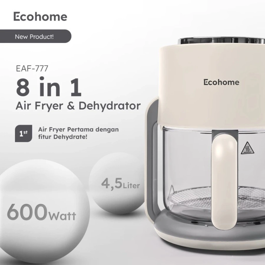 Air Fryer & Dehydrator ECOHOME 8 in 1 Function EAF-777 4.5L Capacity with Panoramic Glass 360° EAF 777