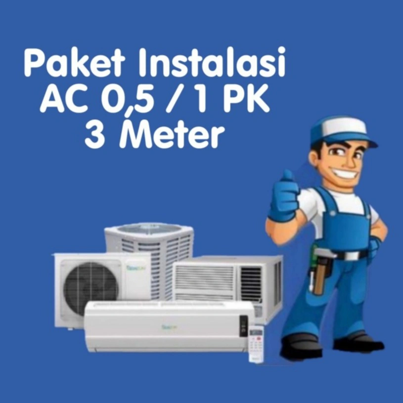 Paket bahan AC split  AC 05-1pk  Pasang + Bahan Lengkap (KOTA PONTIANAK - KUBU RAYA)