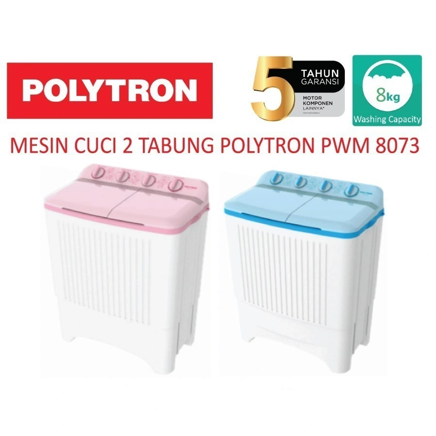 MESIN CUCI POLYTRON 8KG PWM8073 PWM 8073 PWM-8073 MANUAL TWIN TUB