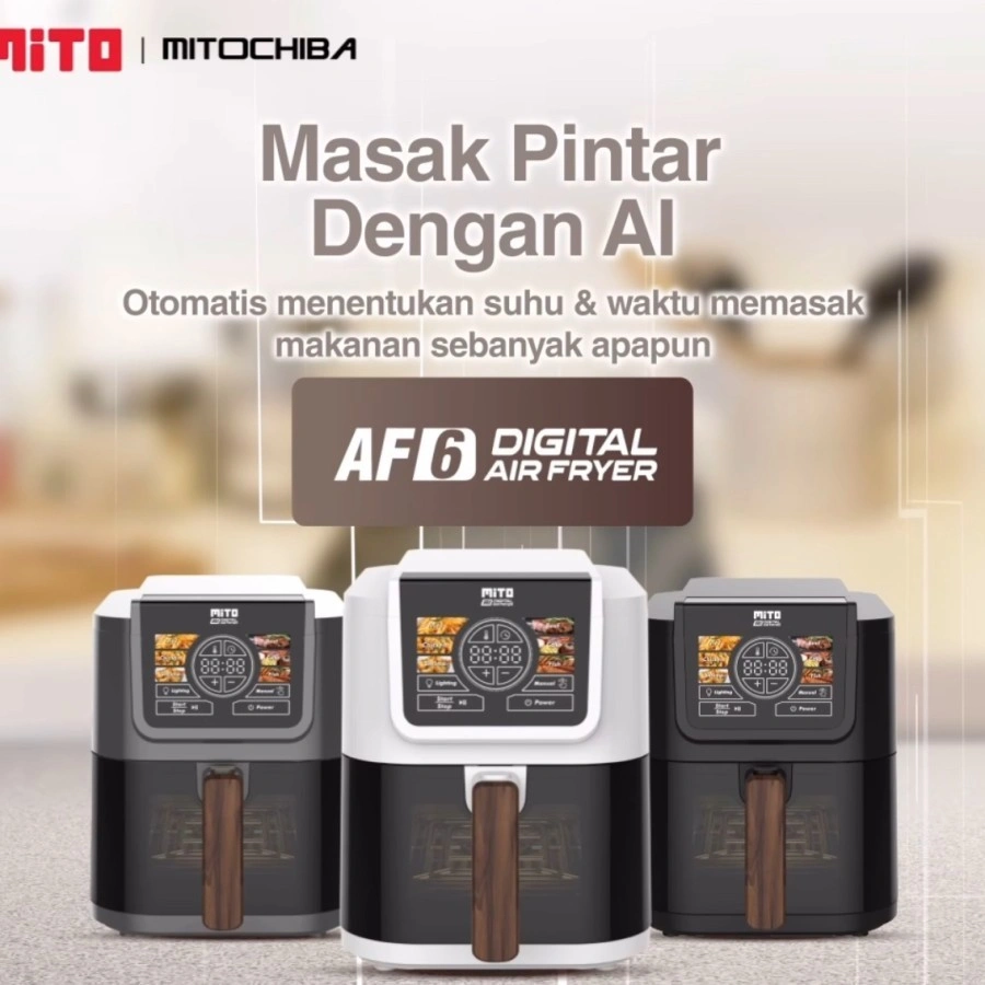 NEW AIR FRYER MITO AF6 MITO Air Fryer Smart AI-Fryer Digital, Low Watt, 5L Semi Transparan Touch Screen LED