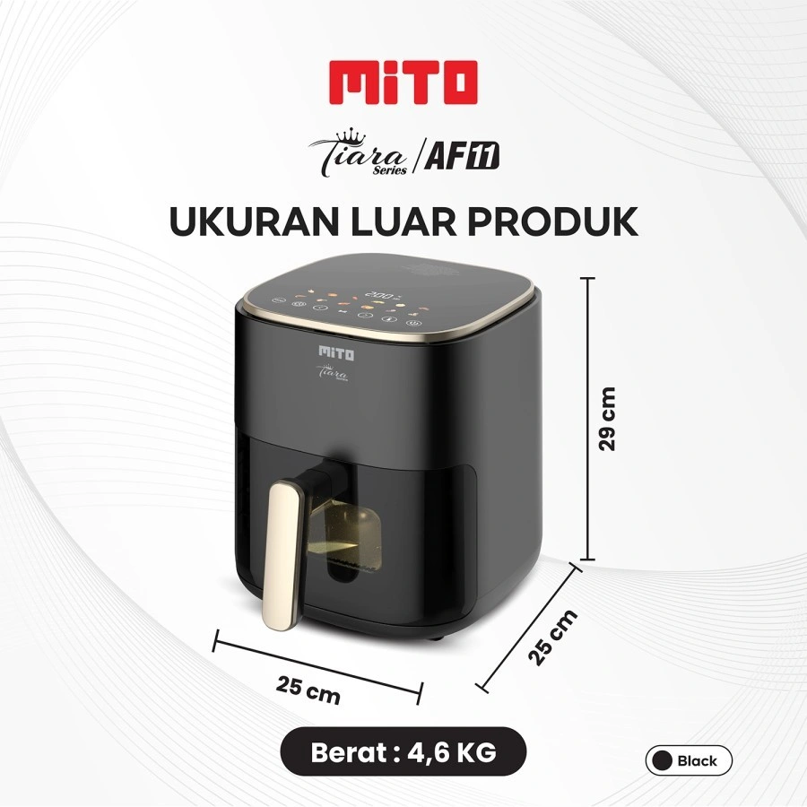MITO Air Fryer Tiara Series AF11 Digital 5L Low Watt AF-11 AF 11