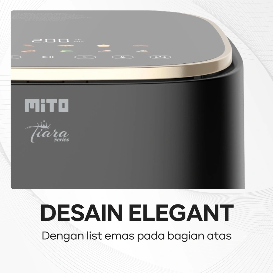 MITO Air Fryer Tiara Series AF11 Digital 5L Low Watt AF-11 AF 11