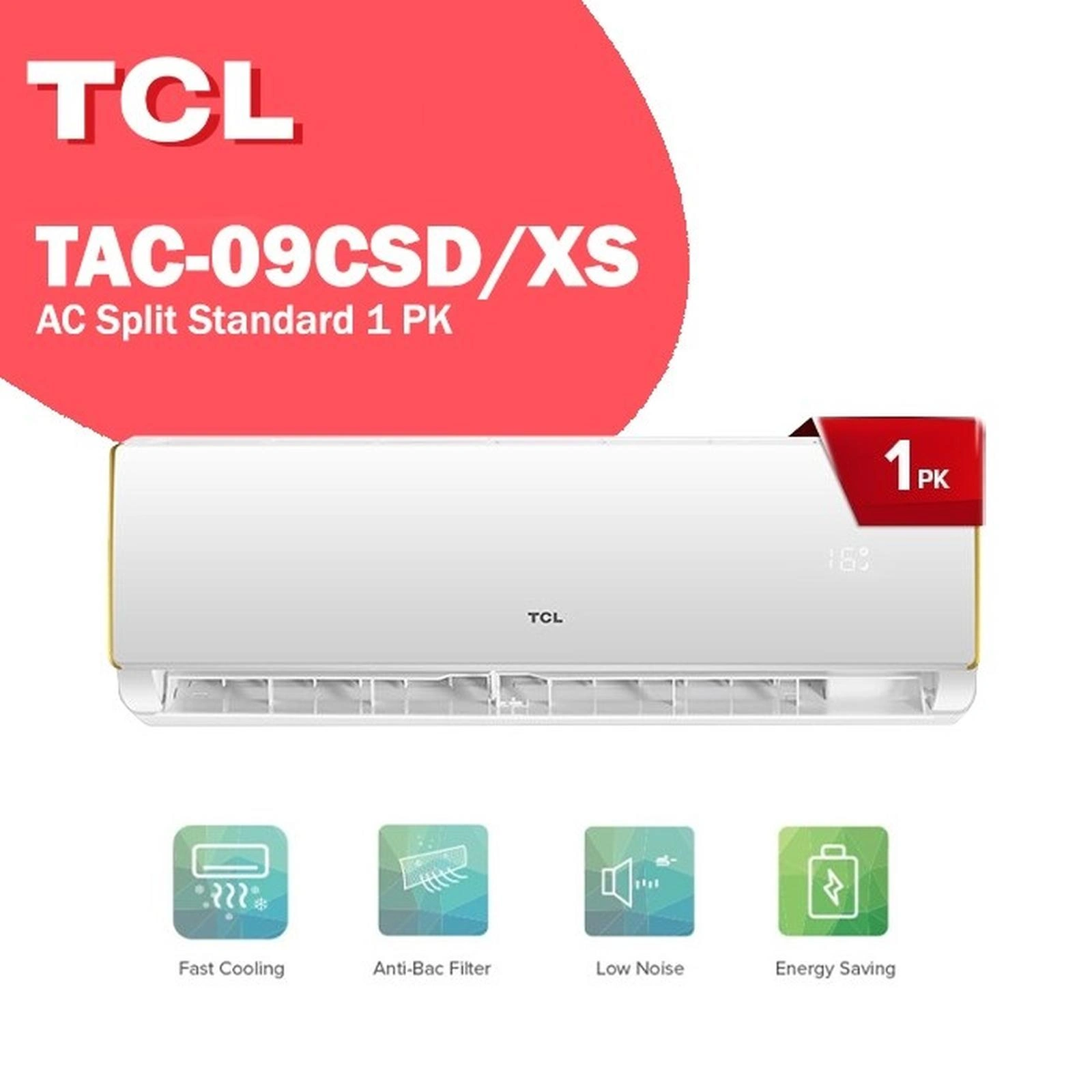 TCL AC TAC 09 CSD/XS 1 PK AC 1PK 09CSD SPLIT unit